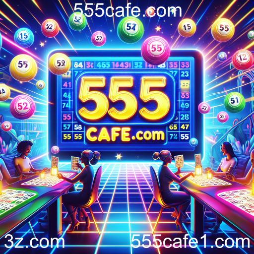 Descubra a Diversão do Bingo no 555cafe.com